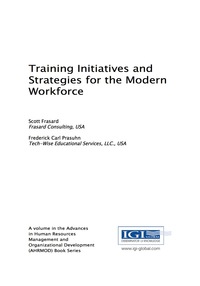 Cover image: Training Initiatives and Strategies for the Modern Workforce 9781522518082