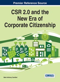 Cover image: CSR 2.0 and the New Era of Corporate Citizenship 9781522518426
