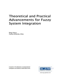 Imagen de portada: Theoretical and Practical Advancements for Fuzzy System Integration 9781522518488