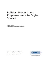 Imagen de portada: Politics, Protest, and Empowerment in Digital Spaces 9781522518624