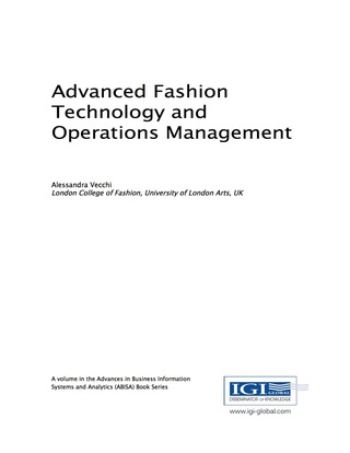 Cover image: Advanced Fashion Technology and Operations Management 9781522518655