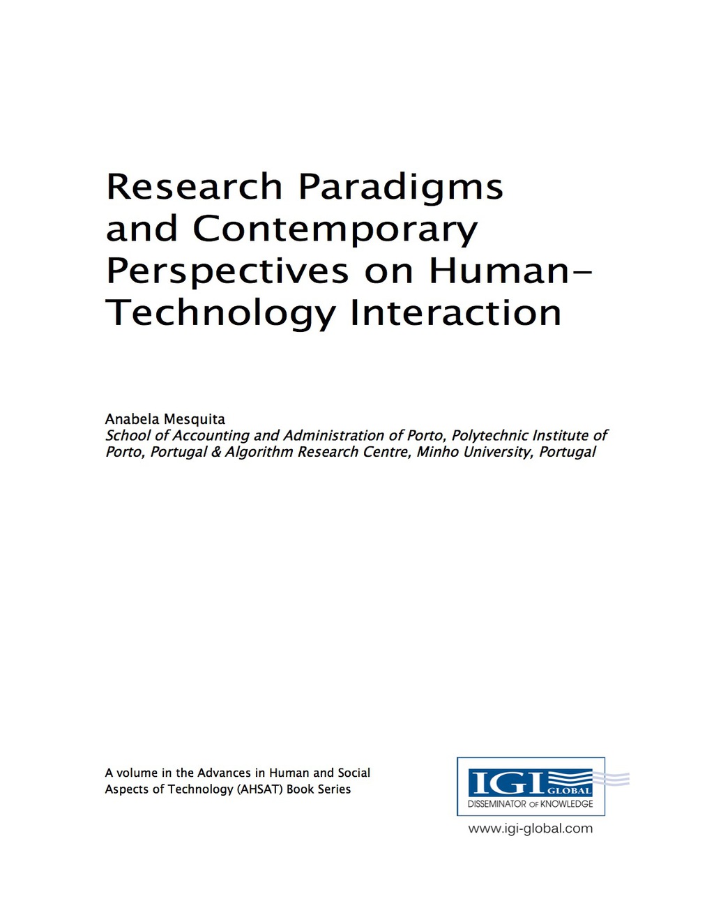 Research Paradigms and Contemporary Perspectives on Human-Technology Interaction