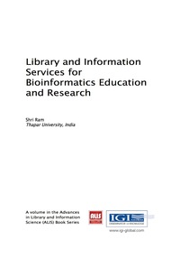 Cover image: Library and Information Services for Bioinformatics Education and Research 9781522518716