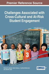 Cover image: Challenges Associated with Cross-Cultural and At-Risk Student Engagement 9781522518945