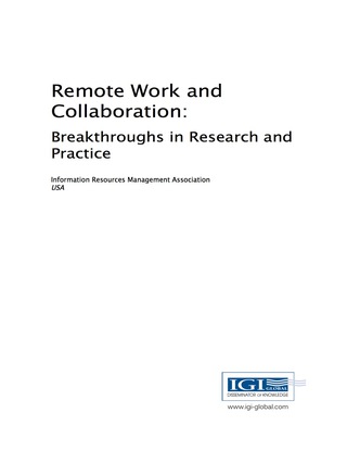 Cover image: Remote Work and Collaboration: Breakthroughs in Research and Practice 9781522519188