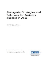 Imagen de portada: Managerial Strategies and Solutions for Business Success in Asia 9781522518860