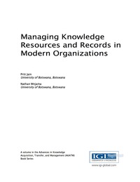 Imagen de portada: Managing Knowledge Resources and Records in Modern Organizations 9781522519652