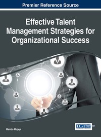 Cover image: Effective Talent Management Strategies for Organizational Success 9781522519614