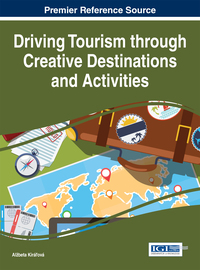 Cover image: Driving Tourism through Creative Destinations and Activities 9781522520160