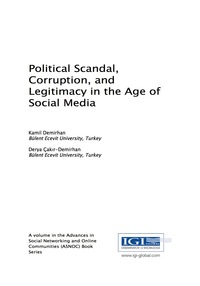 Cover image: Political Scandal, Corruption, and Legitimacy in the Age of Social Media 9781522520191