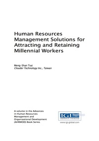 Cover image: Human Resources Management Solutions for Attracting and Retaining Millennial Workers 9781522520443