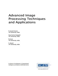 Cover image: Advanced Image Processing Techniques and Applications 9781522520535