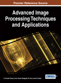 Cover image: Advanced Image Processing Techniques and Applications 9781522520535
