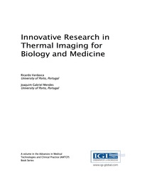 Imagen de portada: Innovative Research in Thermal Imaging for Biology and Medicine 9781522520726