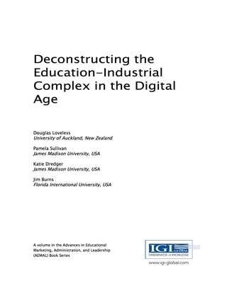 Imagen de portada: Deconstructing the Education-Industrial Complex in the Digital Age 9781522521013