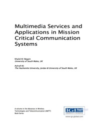 صورة الغلاف: Multimedia Services and Applications in Mission Critical Communication Systems 9781522521136