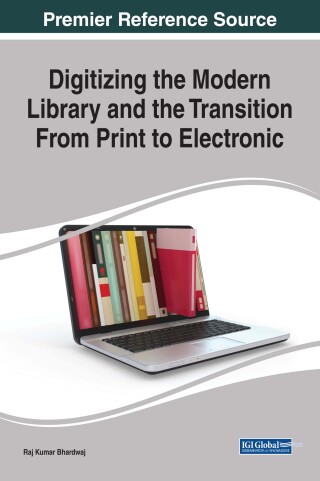Titelbild: Digitizing the Modern Library and the Transition From Print to Electronic 9781522521198