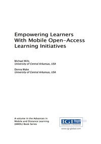 Cover image: Empowering Learners With Mobile Open-Access Learning Initiatives 9781522521228