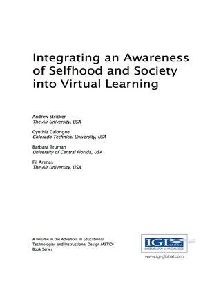 Cover image: Integrating an Awareness of Selfhood and Society into Virtual Learning 9781522521822