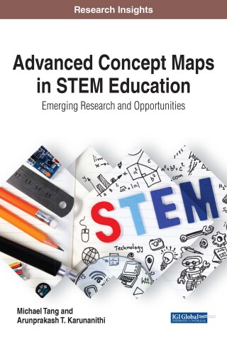 Imagen de portada: Advanced Concept Maps in STEM Education: Emerging Research and Opportunities 9781522521846