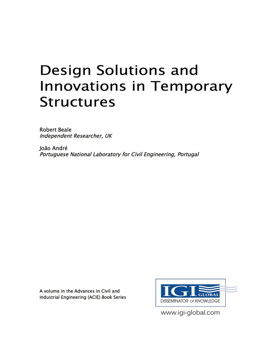 Design Solutions and Innovations in Temporary Structures