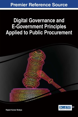 Cover image: Digital Governance and E-Government Principles Applied to Public Procurement 9781522522034