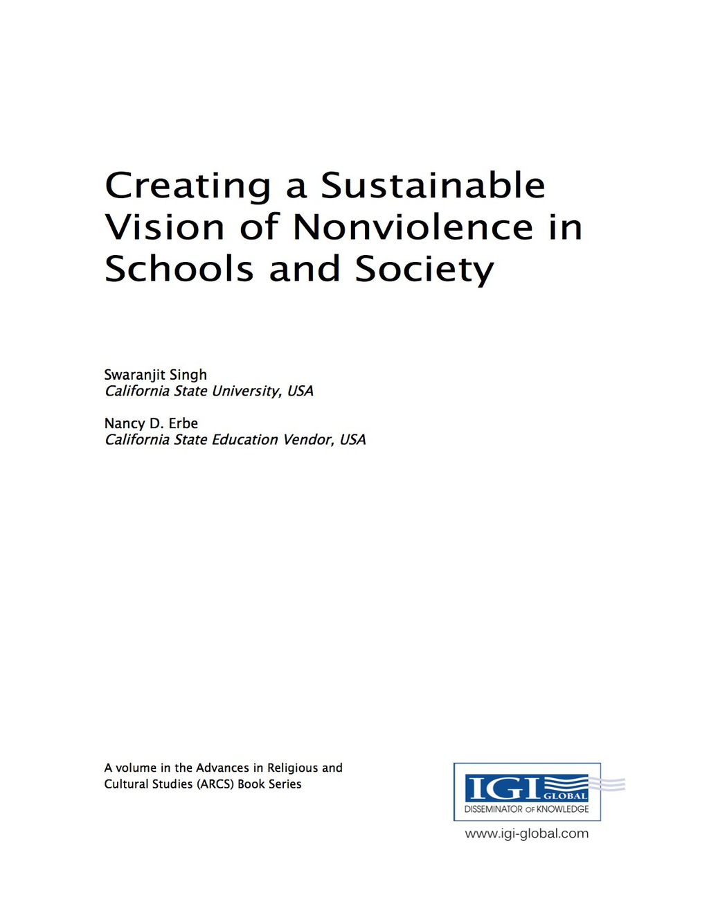 Creating a Sustainable Vision of Nonviolence in Schools and Society