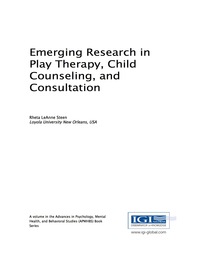 Imagen de portada: Emerging Research in Play Therapy, Child Counseling, and Consultation 9781522522249