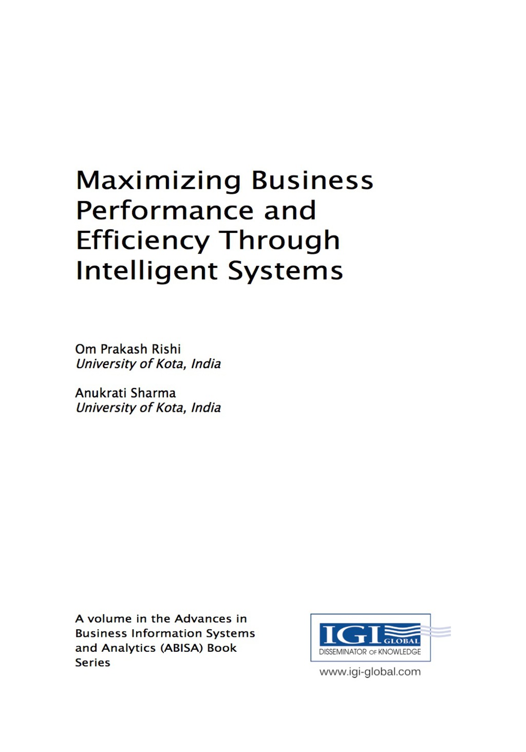Maximizing Business Performance and Efficiency Through Intelligent Systems