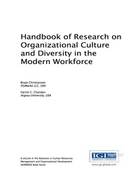 Cover image: Handbook of Research on Organizational Culture and Diversity in the Modern Workforce 9781522522508