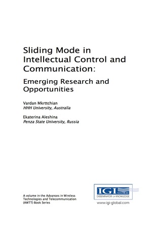Cover image: Sliding Mode in Intellectual Control and Communication: Emerging Research and Opportunities 9781522522928