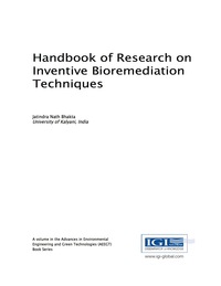 Cover image: Handbook of Research on Inventive Bioremediation Techniques 9781522523253