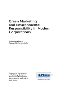 Imagen de portada: Green Marketing and Environmental Responsibility in Modern Corporations 9781522523314