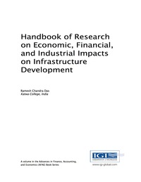 Cover image: Handbook of Research on Economic, Financial, and Industrial Impacts on Infrastructure Development 9781522523611