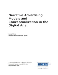 صورة الغلاف: Narrative Advertising Models and Conceptualization in the Digital Age 9781522523734