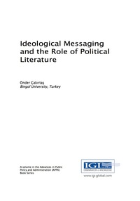 Titelbild: Ideological Messaging and the Role of Political Literature 9781522523918