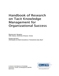 Imagen de portada: Handbook of Research on Tacit Knowledge Management for Organizational Success 9781522523949