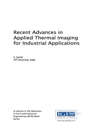 Cover image: Recent Advances in Applied Thermal Imaging for Industrial Applications 9781522524236