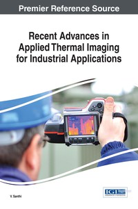 Cover image: Recent Advances in Applied Thermal Imaging for Industrial Applications 9781522524236