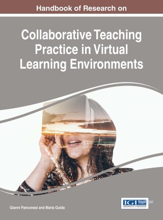 Imagen de portada: Handbook of Research on Collaborative Teaching Practice in Virtual Learning Environments 9781522524267