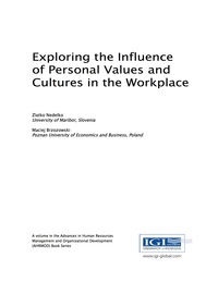 Cover image: Exploring the Influence of Personal Values and Cultures in the Workplace 9781522524809