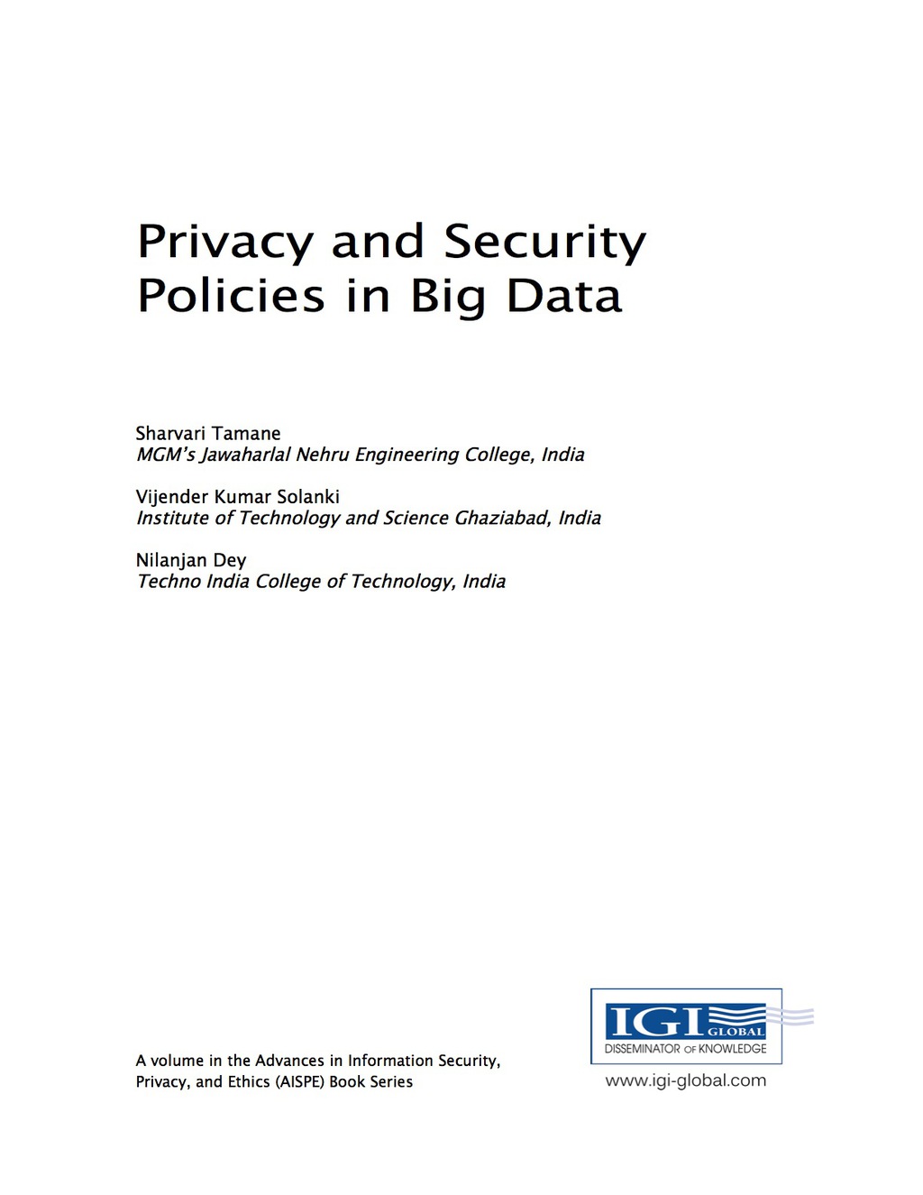Privacy and Security Policies in Big Data