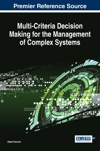 Imagen de portada: Multi-Criteria Decision Making for the Management of Complex Systems 9781522525097
