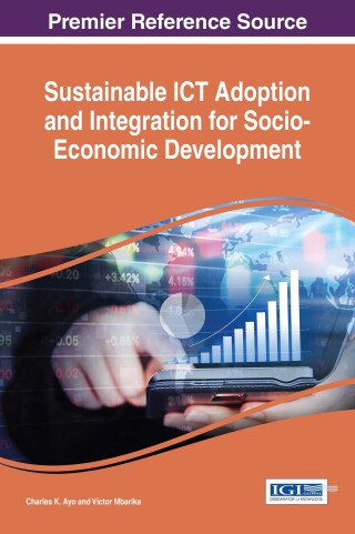 Imagen de portada: Sustainable ICT Adoption and Integration for Socio-Economic Development 9781522525653