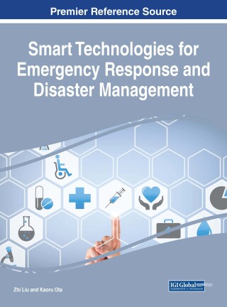 Cover image: Smart Technologies for Emergency Response and Disaster Management 9781522525752