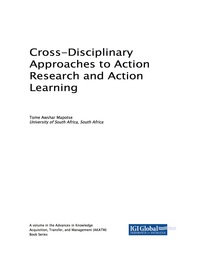 صورة الغلاف: Cross-Disciplinary Approaches to Action Research and Action Learning 9781522526421