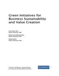 表紙画像: Green Initiatives for Business Sustainability and Value Creation 9781522526629