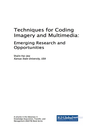 Imagen de portada: Techniques for Coding Imagery and Multimedia: Emerging Research and Opportunities 9781522526797