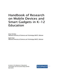 Cover image: Handbook of Research on Mobile Devices and Smart Gadgets in K-12 Education 9781522527060