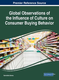 Cover image: Global Observations of the Influence of Culture on Consumer Buying Behavior 9781522527275